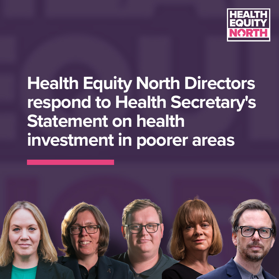 Statement: Health Equity North respond to Wes Streeting’s announcement on health investment in poor areas